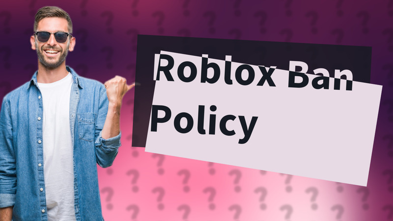 Roblox Ban Policy