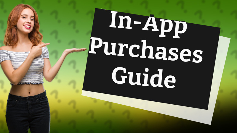 In-App Purchases Guide