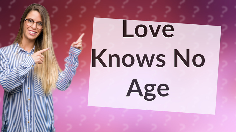 Love Knows No Age