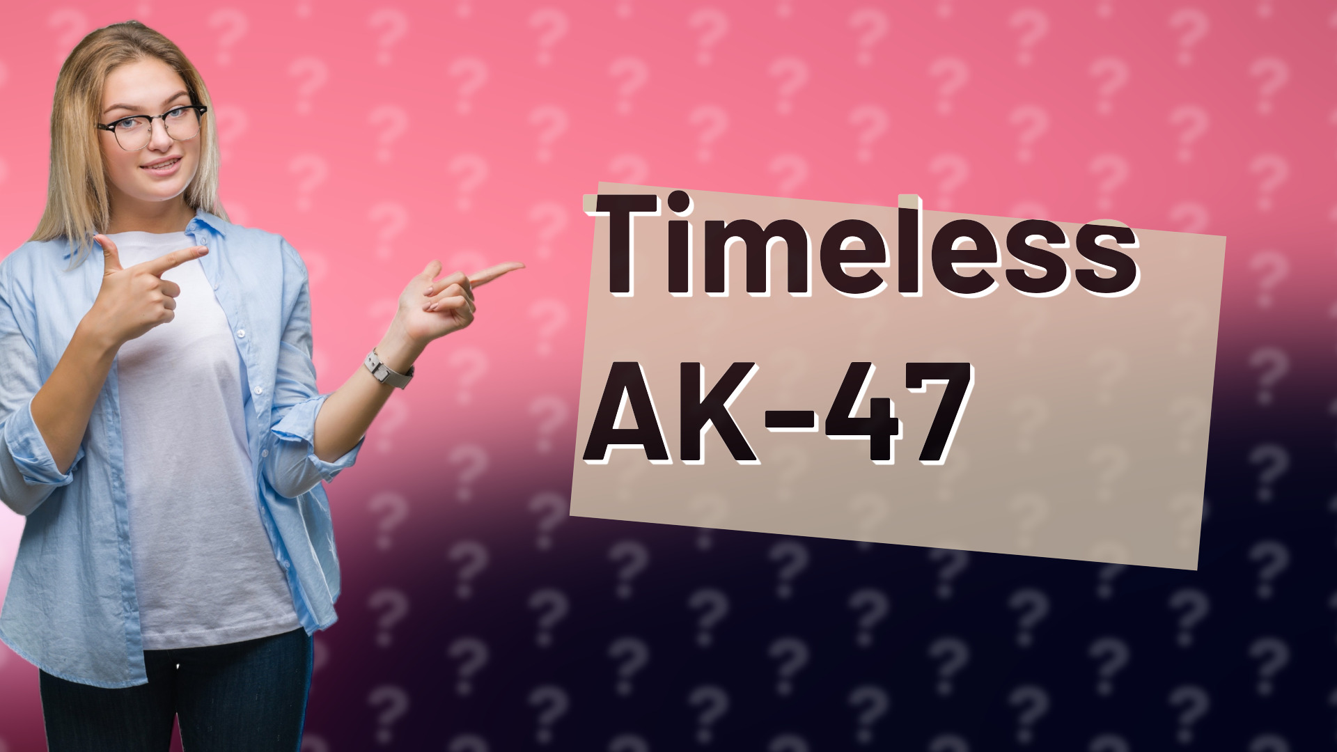 Timeless AK-47