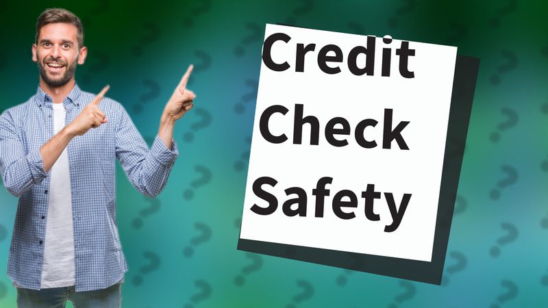 Credit Check Safety