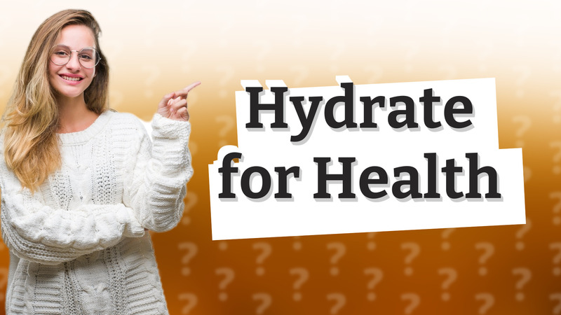 Hydrate for Health