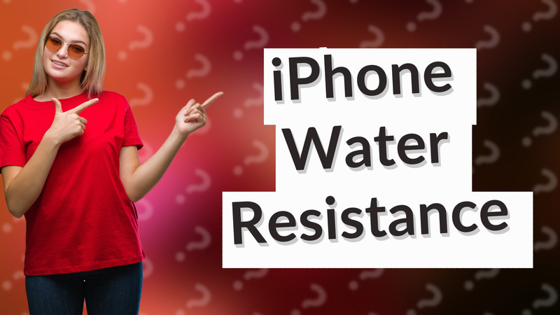 iPhone Water Resistance
