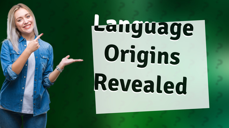 Language Origins Revealed