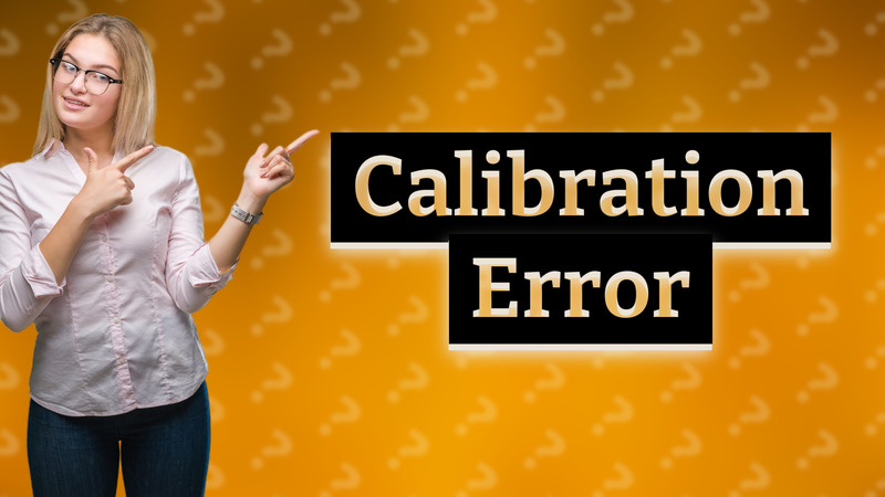 Calibration Error