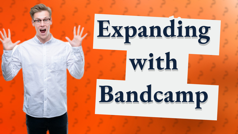 Expanding with Bandcamp