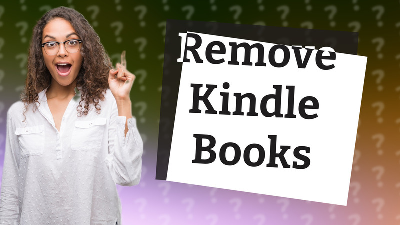Remove Kindle Books