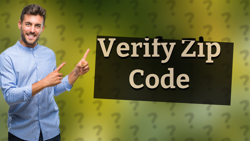 Verify Zip Code