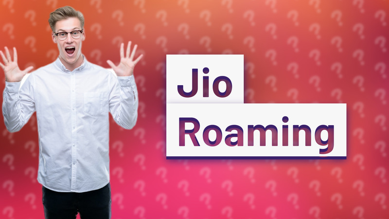 Jio Roaming