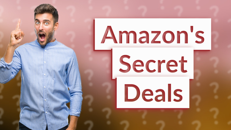 Amazon's Secret Deals