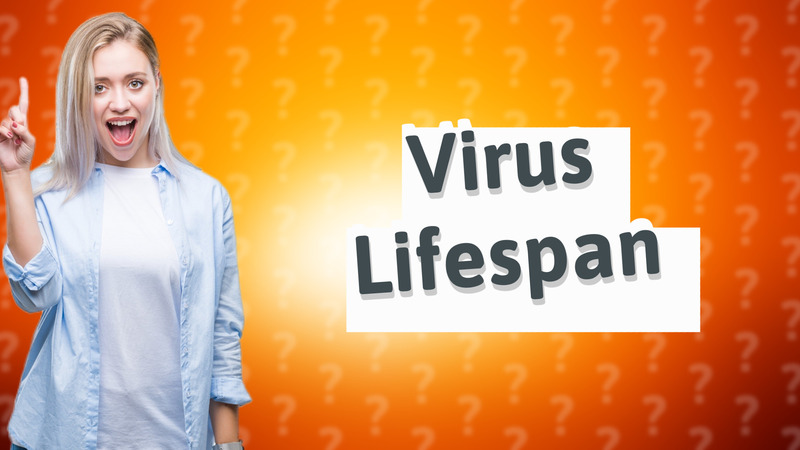 Virus Lifespan