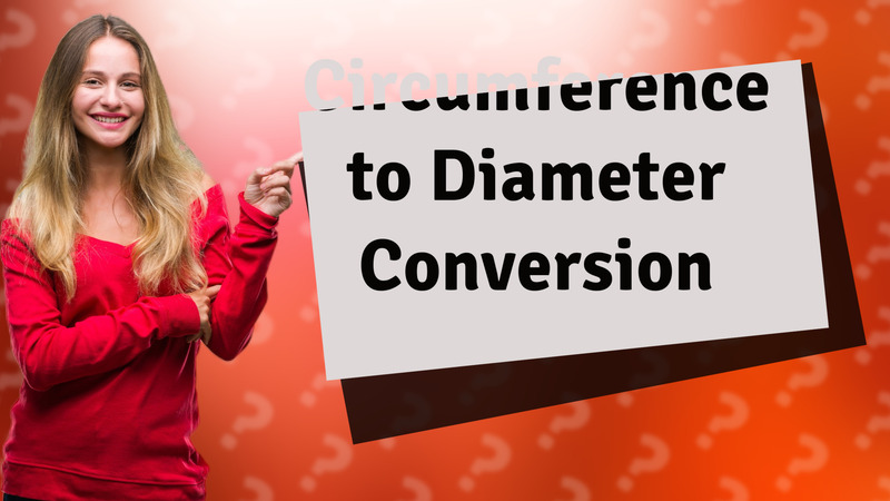 Circumference to Diameter Conversion