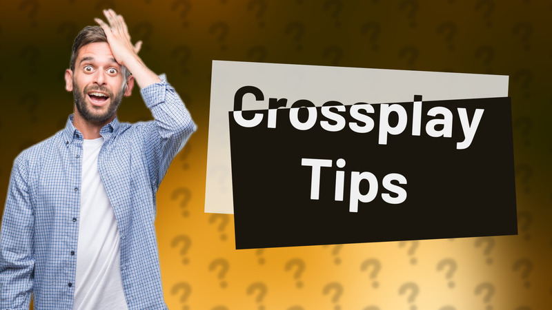 Crossplay Tips