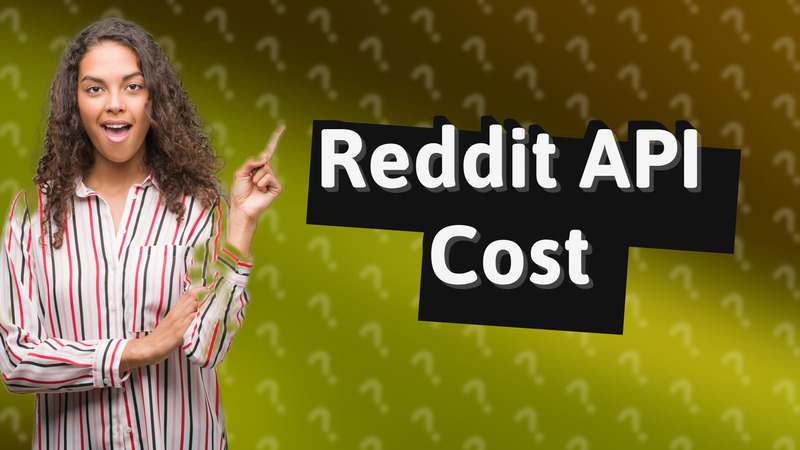 Reddit API Cost