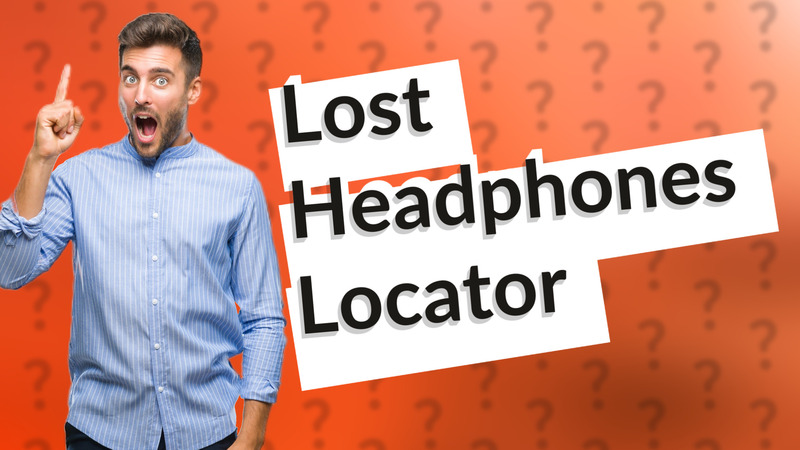 Lost Headphones Locator