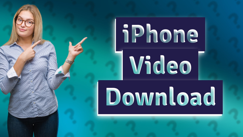 iPhone Video Download