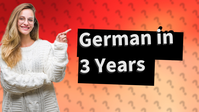 German in 3 Years