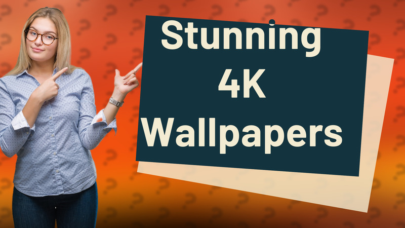 Stunning 4K Wallpapers
