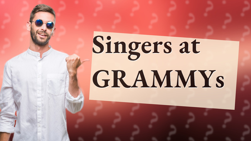 Singers at GRAMMYs