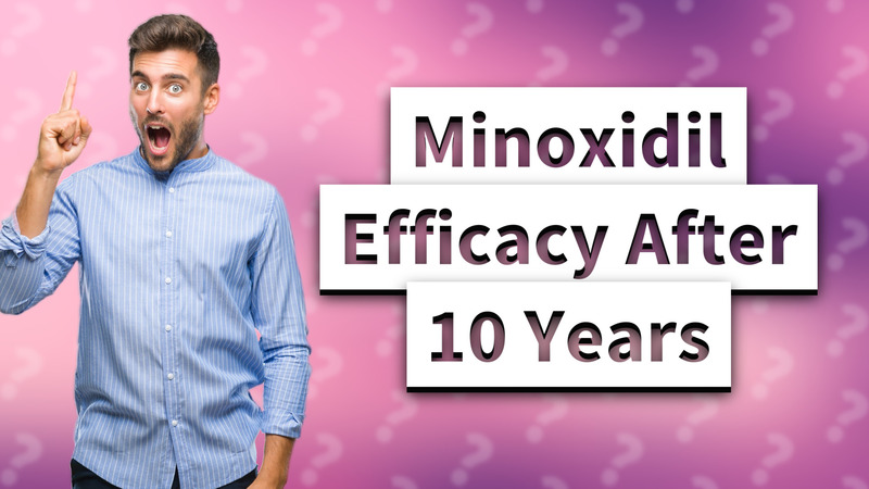 Minoxidil Efficacy After 10 Years
