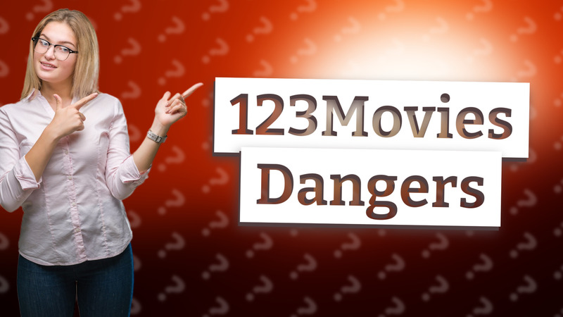 123Movies Dangers