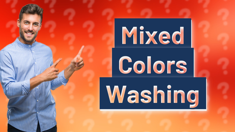 Mixed Colors Washing