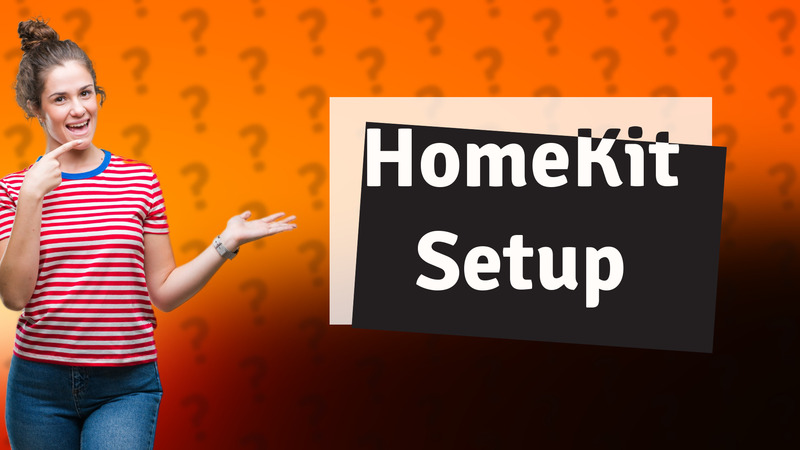 HomeKit Setup