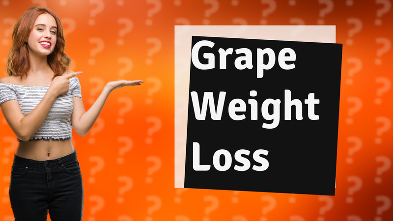 Grape Weight Loss
