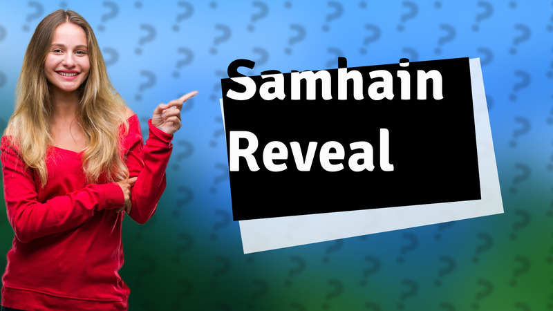 Samhain Reveal