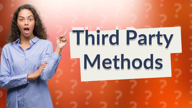 Third Party Methods