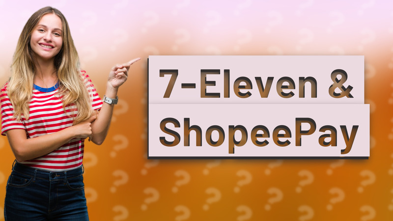 7-Eleven & ShopeePay