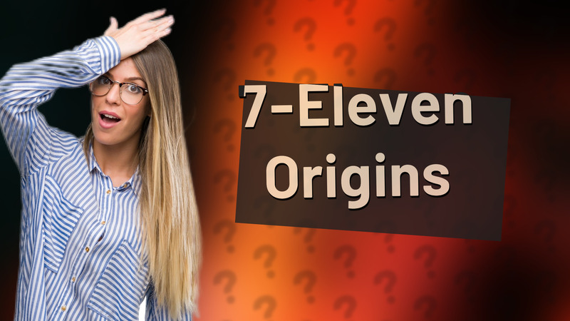 7-Eleven Origins