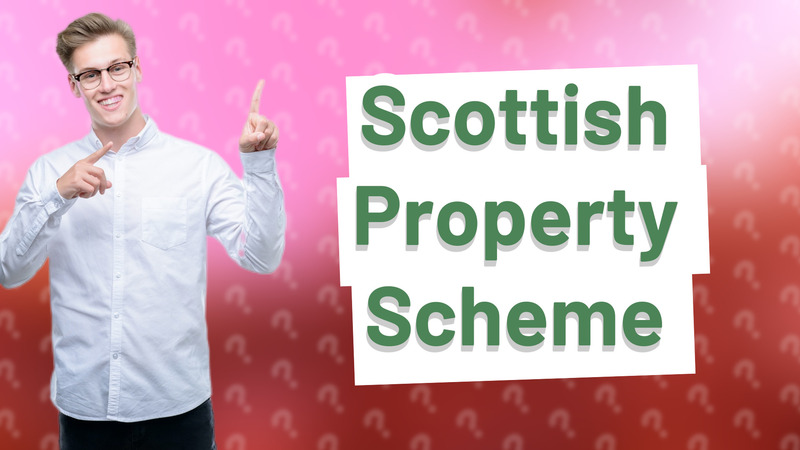 Scottish Property Scheme