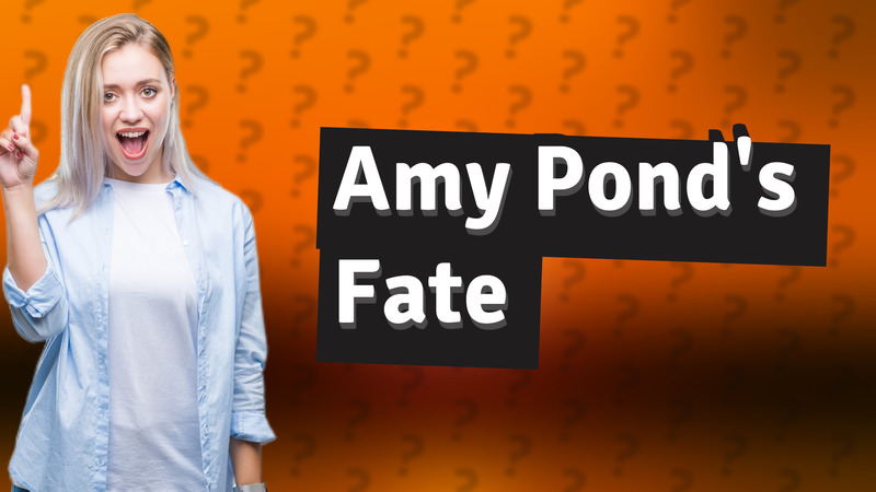 Amy Pond's Fate