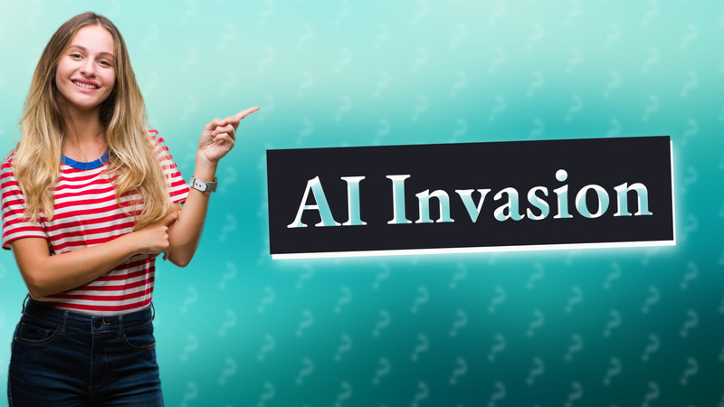 AI Invasion