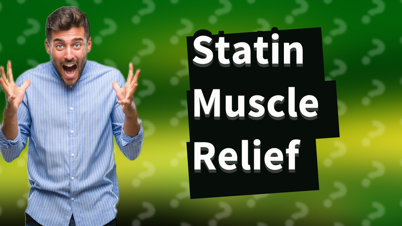 Statin Muscle Relief