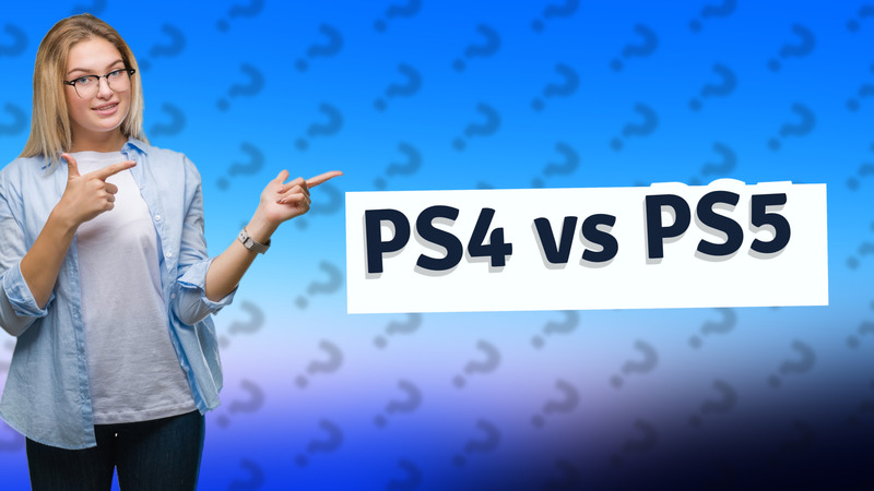 PS4 vs PS5