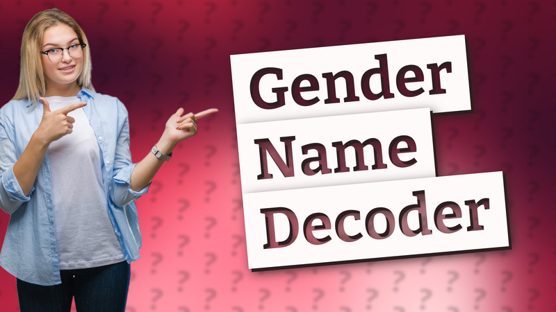 Gender Name Decoder
