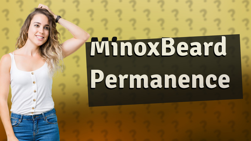 MinoxBeard Permanence