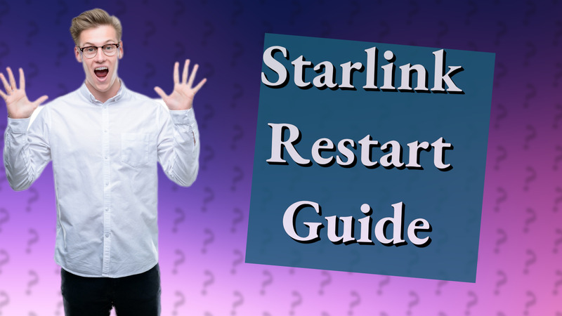 Starlink Restart Guide