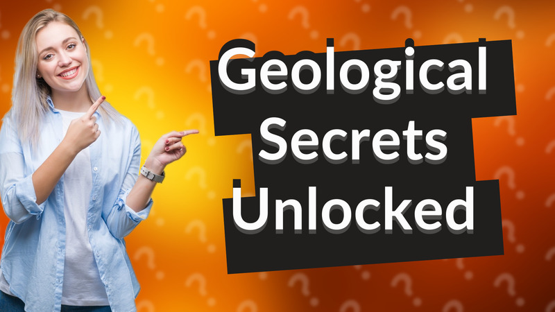 Geological Secrets Unlocked