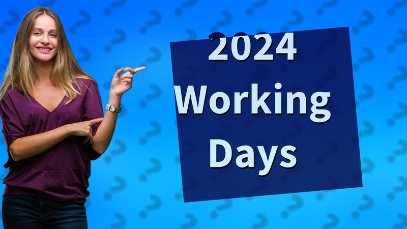 2024 Working Days