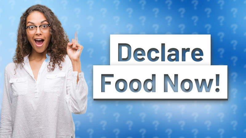 Declare Food Now!