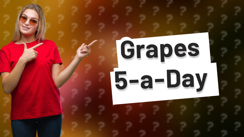 Grapes 5-a-Day