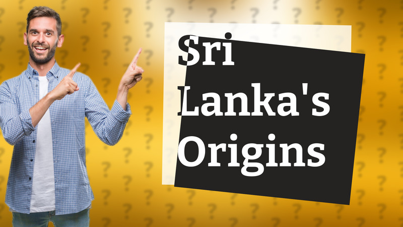 Sri Lanka's Origins