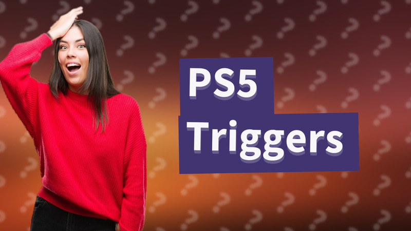 PS5 Triggers