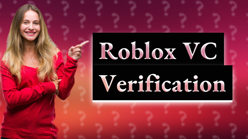 Roblox VC Verification