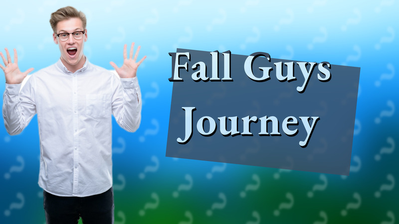 Fall Guys Journey