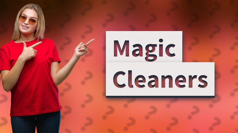 Magic Cleaners