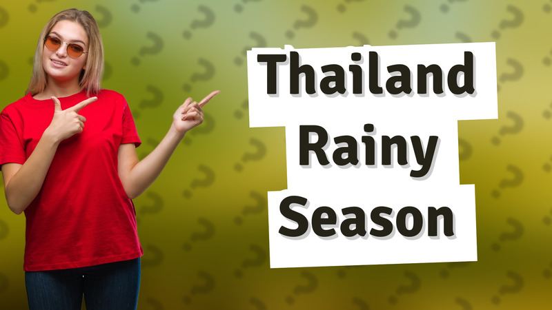 Thailand Rainy Season